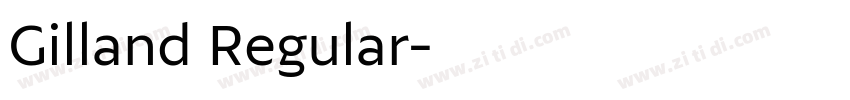 Gilland Regular字体转换